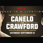 Canelo vs Crawford Boxing Sept 13 Las Vegas