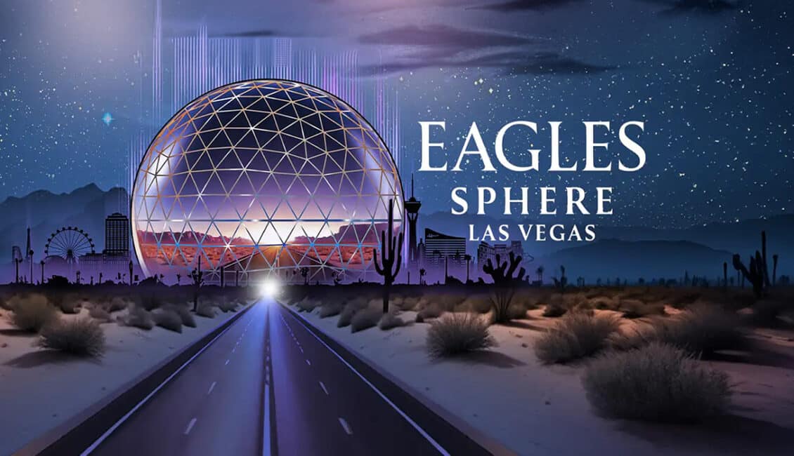 Eagles at The Sphere in Las Vegas, Nevada