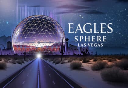 The Eagles at the Sphere